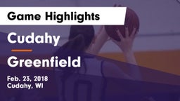 Cudahy  vs Greenfield Game Highlights - Feb. 23, 2018