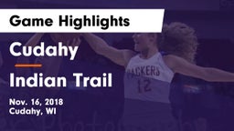 Cudahy  vs Indian Trail  Game Highlights - Nov. 16, 2018