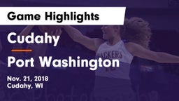 Cudahy  vs Port Washington  Game Highlights - Nov. 21, 2018