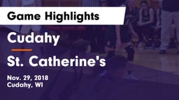Cudahy  vs St. Catherine's  Game Highlights - Nov. 29, 2018
