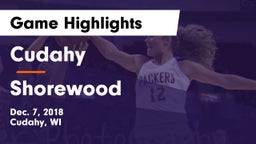 Cudahy  vs Shorewood  Game Highlights - Dec. 7, 2018