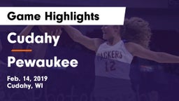 Cudahy  vs Pewaukee  Game Highlights - Feb. 14, 2019