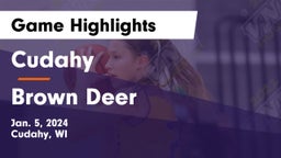 Cudahy  vs Brown Deer  Game Highlights - Jan. 5, 2024