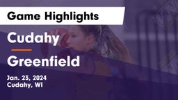 Cudahy  vs Greenfield  Game Highlights - Jan. 23, 2024