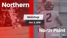 Matchup: Northern  vs. North Point  2018