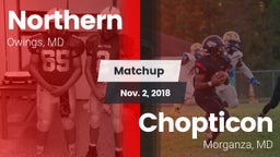 Matchup: Northern  vs. Chopticon  2018