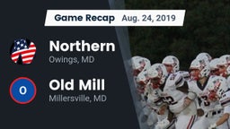 Recap: Northern  vs. Old Mill  2019