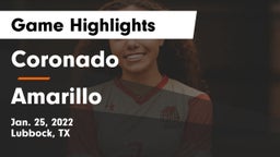 Coronado  vs Amarillo  Game Highlights - Jan. 25, 2022