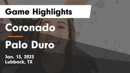 Coronado  vs Palo Duro Game Highlights - Jan. 13, 2023