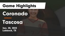 Coronado  vs Tascosa Game Highlights - Jan. 20, 2023