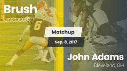 Matchup: Brush  vs. John Adams  2017