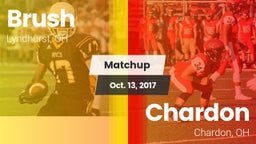 Matchup: Brush  vs. Chardon  2017