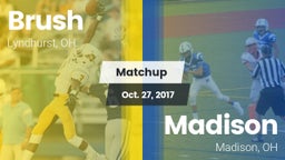 Matchup: Brush  vs. Madison  2017