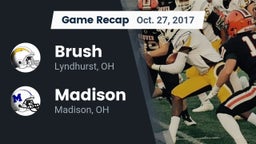 Recap: Brush  vs. Madison  2017