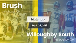 Matchup: Brush  vs. Willoughby South  2018