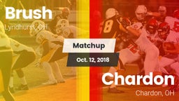 Matchup: Brush  vs. Chardon  2018