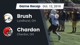 Recap: Brush  vs. Chardon  2018