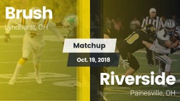 Matchup: Brush  vs. Riverside  2018