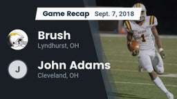 Recap: Brush  vs. John Adams  2018