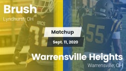 Matchup: Brush  vs. Warrensville Heights  2020