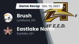 Recap: Brush  vs. Eastlake North  2021