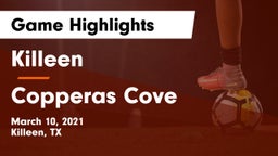 Killeen  vs Copperas Cove  Game Highlights - March 10, 2021