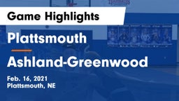 Plattsmouth  vs Ashland-Greenwood  Game Highlights - Feb. 16, 2021