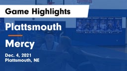 Plattsmouth  vs Mercy  Game Highlights - Dec. 4, 2021