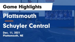 Plattsmouth  vs Schuyler Central  Game Highlights - Dec. 11, 2021