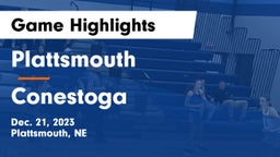 Plattsmouth  vs Conestoga  Game Highlights - Dec. 21, 2023