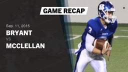 Recap: Bryant  vs. McClellan 2015