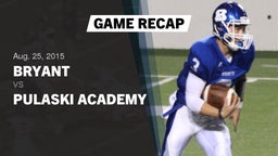 Recap: Bryant  vs. Pulaski Academy 2015