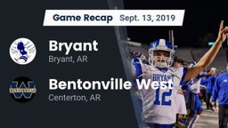 Recap: Bryant  vs. Bentonville West  2019