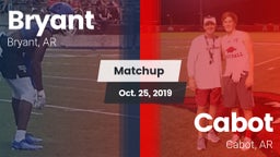 Matchup: Bryant  vs. Cabot  2019