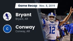 Recap: Bryant  vs. Conway  2019