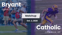 Matchup: Bryant  vs. Catholic  2020