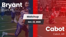 Matchup: Bryant  vs. Cabot  2020