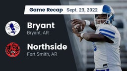 Recap: Bryant  vs. Northside  2022