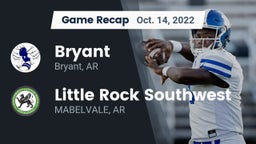 Recap: Bryant  vs. Little Rock Southwest  2022