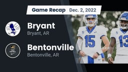 Recap: Bryant  vs. Bentonville  2022