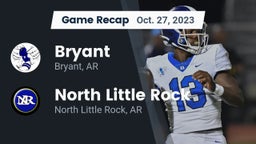 Recap: Bryant  vs. North Little Rock  2023