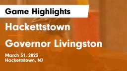 Hackettstown  vs Governor Livingston  Game Highlights - March 31, 2023