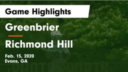 Greenbrier  vs Richmond Hill  Game Highlights - Feb. 15, 2020