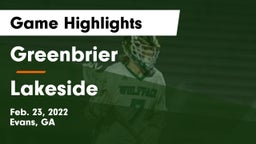 Greenbrier  vs Lakeside  Game Highlights - Feb. 23, 2022