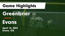 Greenbrier  vs Evans  Game Highlights - April 14, 2022