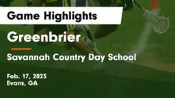 Greenbrier  vs Savannah Country Day School Game Highlights - Feb. 17, 2023