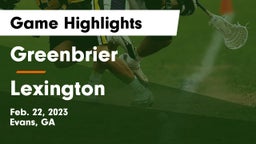 Greenbrier  vs Lexington  Game Highlights - Feb. 22, 2023