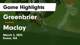 Greenbrier  vs Maclay  Game Highlights - March 3, 2023
