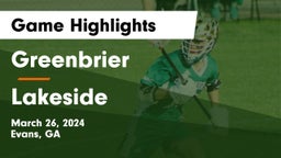 Greenbrier  vs Lakeside  Game Highlights - March 26, 2024