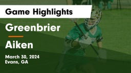 Greenbrier  vs Aiken Game Highlights - March 30, 2024